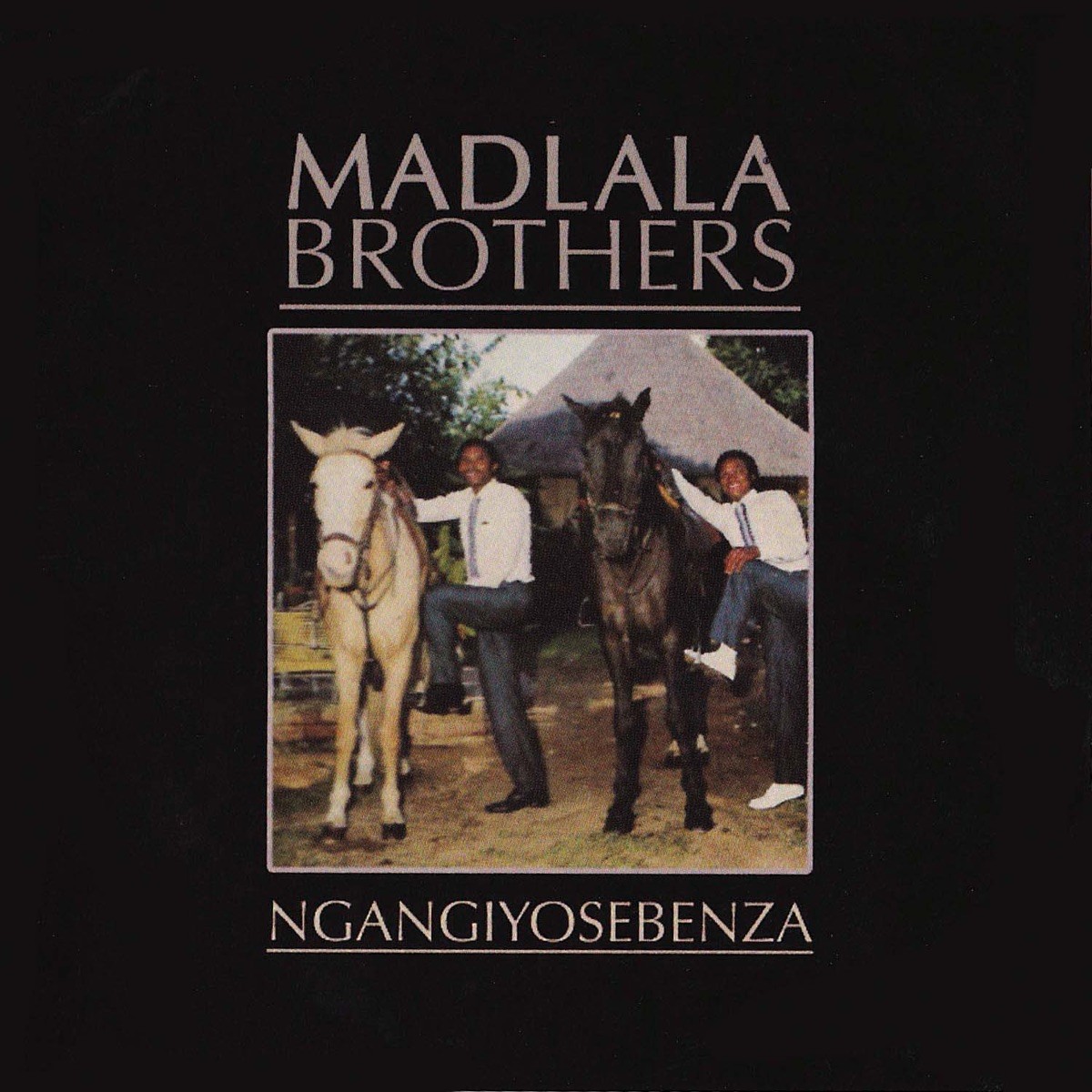 Madlala Brothers - Ngangiyosebenza [CD] | Echo's Record Bar Online