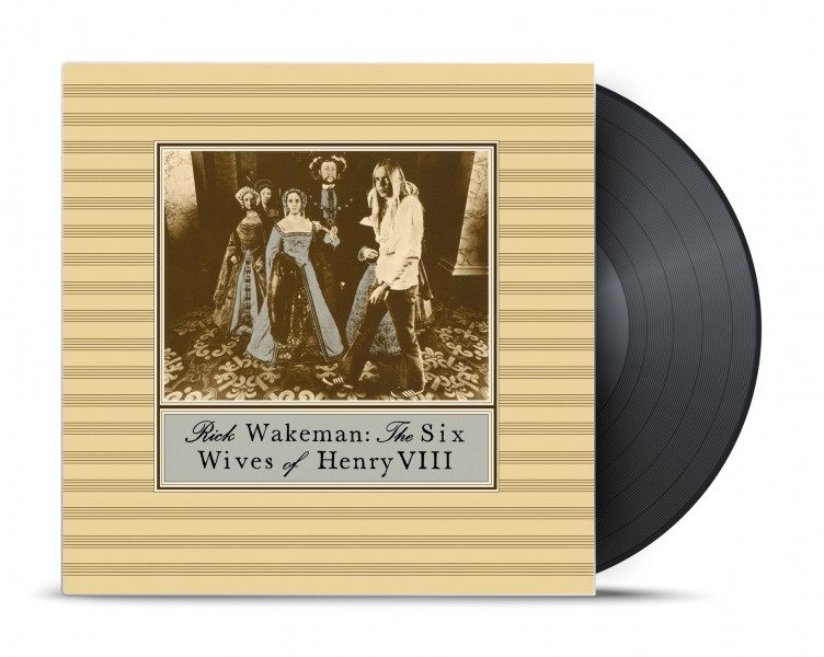 Rick Wakeman - The Six Wives of Henry VIII [VINYL] | Echo's Record