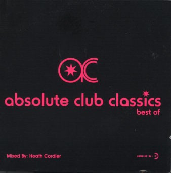 Absolute Club Classics - Best Of [CD] | Echo's Record Bar Online Store