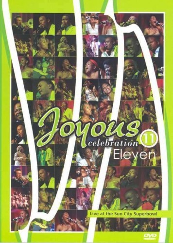 Joyous Celebration - Vol. 11 - Live at the Sun City Superbowl [DVD