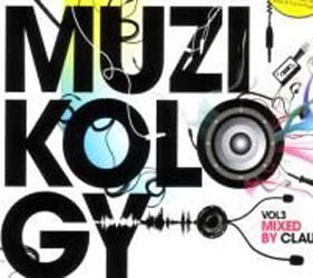 Dj Claude - Muzikology Vol 3 [CD] | Echo's Record Bar Online Store