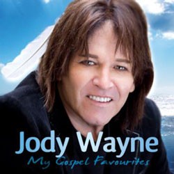 Jody Wayne - My Gospel Favourites [CD] | Echo's Record Bar Online