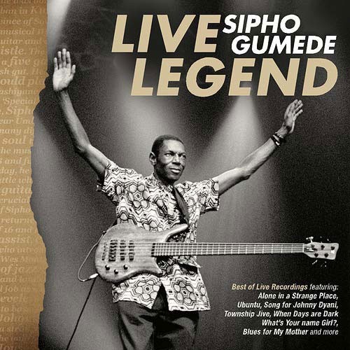 Sipho Gumede - Live Legend [CD] | Echo's Record Bar Online Store