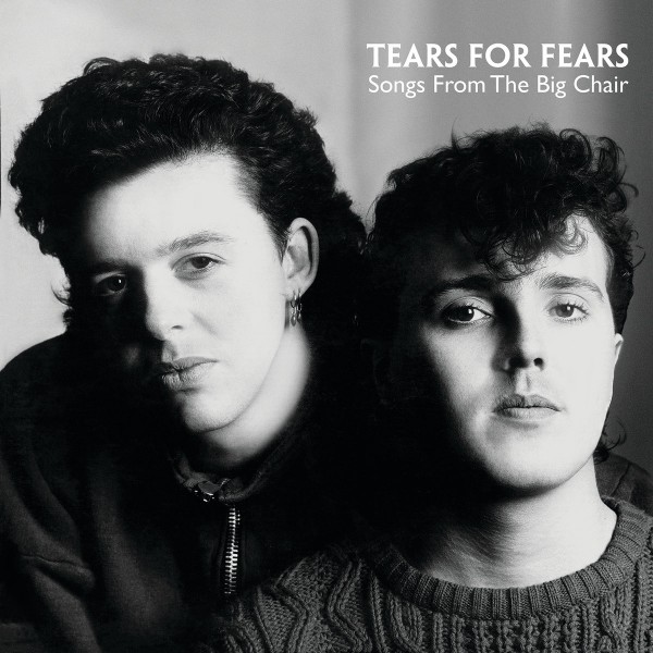 Tears For Fears - Songs From The Big Chair [VINYL] | Echo's Record