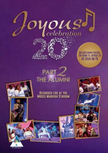Joyous Celebration - 20 Part 2: The Alumni [DVD] | Echo's Record