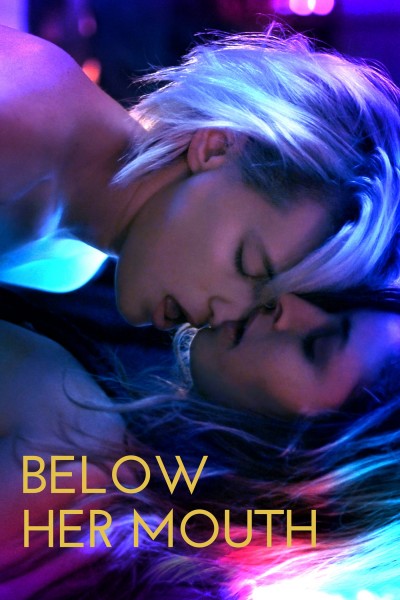 Nonton Film Below The Mouth Movie Online Free Movie Her Mouth