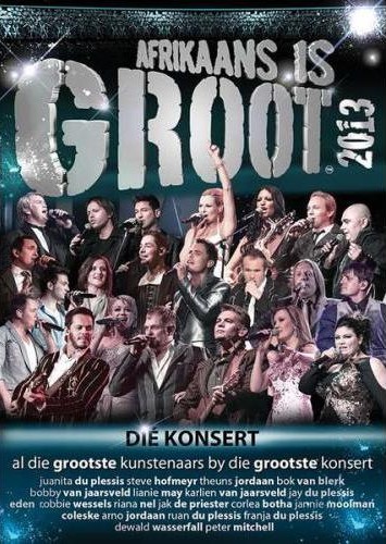 ミュージック We are SOPHIANS TOUR 2013 FINAL DVD Afrikaans Is Groot 2013 - Die Konsert [DVD] | Echo's Record Bar